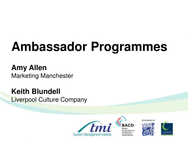 Ambassador Programmes