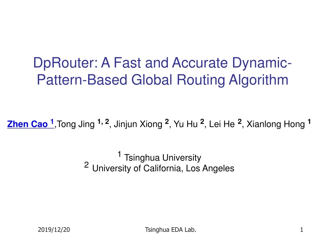 dprouter a fast and accurate dynamic pattern based global routing algorithm