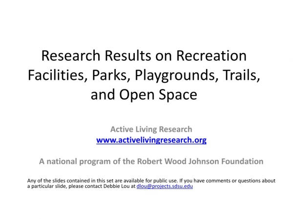 Research Results on Recreation Facilities, Parks, Playgrounds, Trails, and Open Space