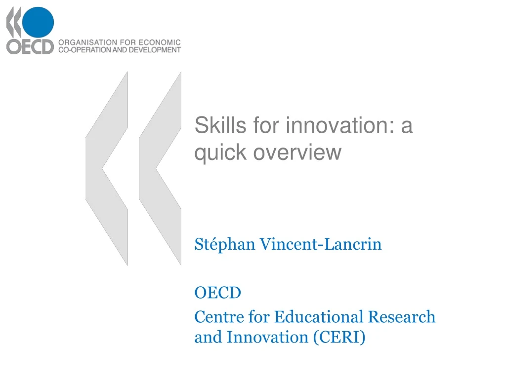 skills for innovation a quick overview