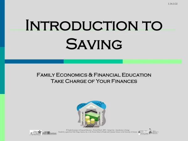 Introduction to Saving Family Economics &amp; Financial Education Take Charge of Your Finances