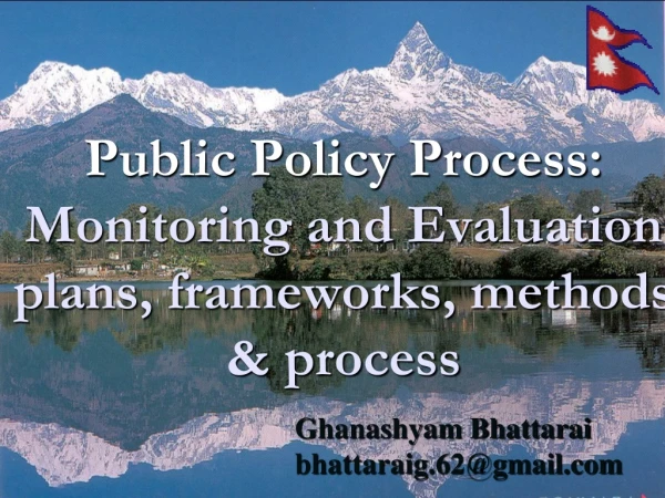 Public Policy Process: Monitoring and Evaluation plans, frameworks, methods &amp; process