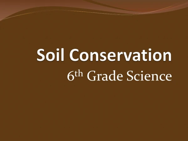 Soil Conservation