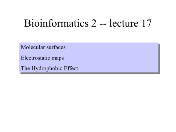 Bioinformatics 2 -- lecture 17
