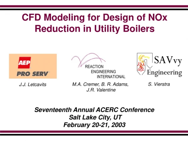 CFD Modeling for Design of NOx Reduction in Utility Boilers