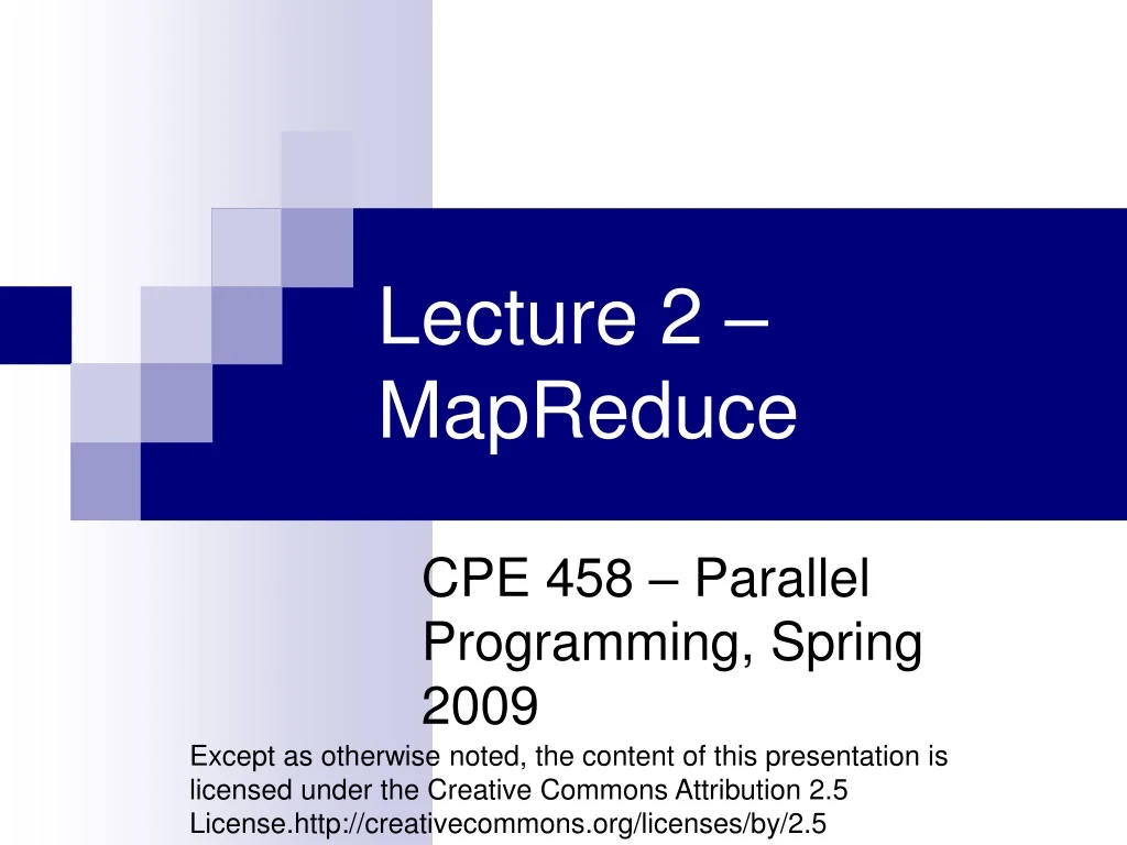 cpe 458 parallel programming spring 2009