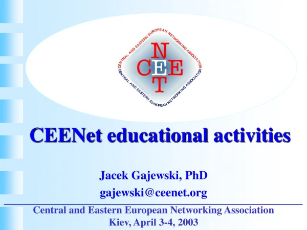 CEENet  educational  activities