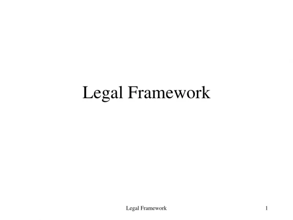 Legal Framework