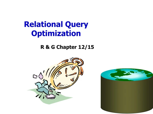 Relational Query Optimization