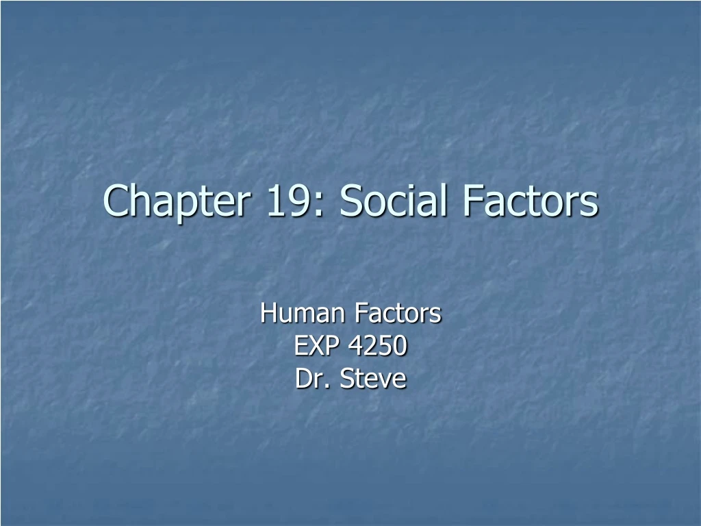 chapter 19 social factors