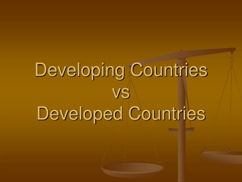 developing countries vs developed countries