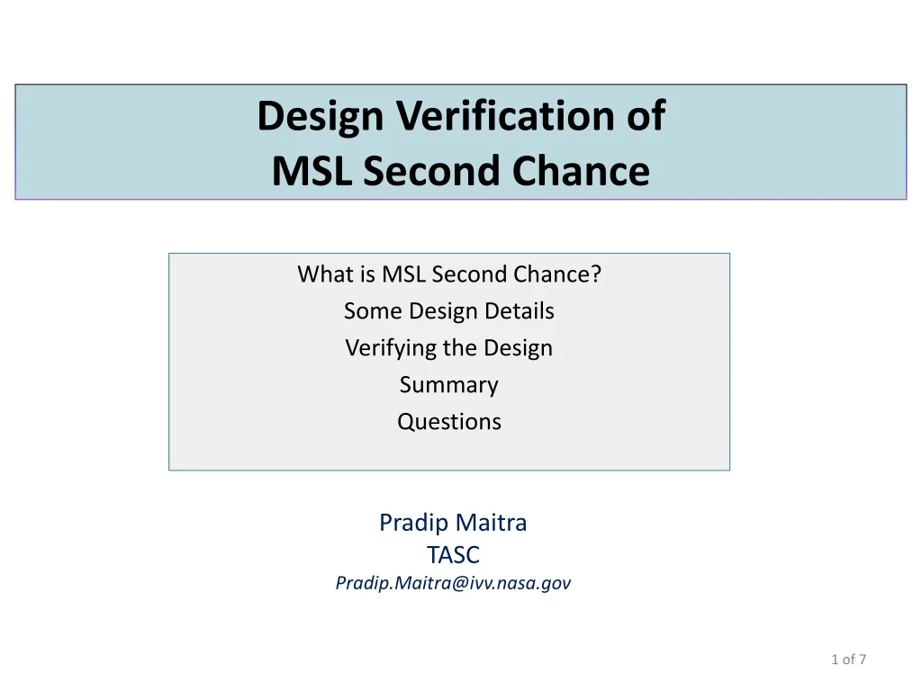 design verification of msl second chance