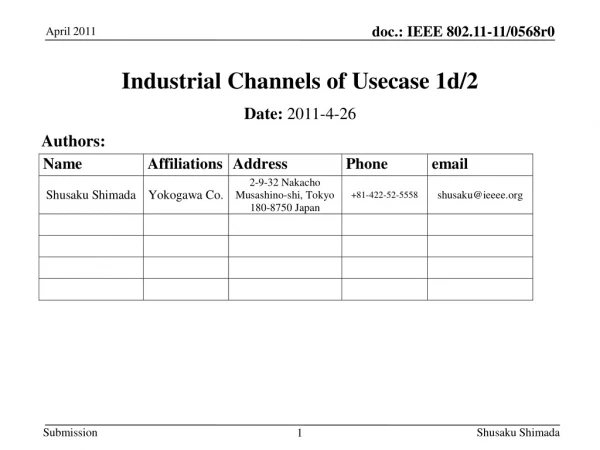 Industrial  Channels of Usecase 1d/2