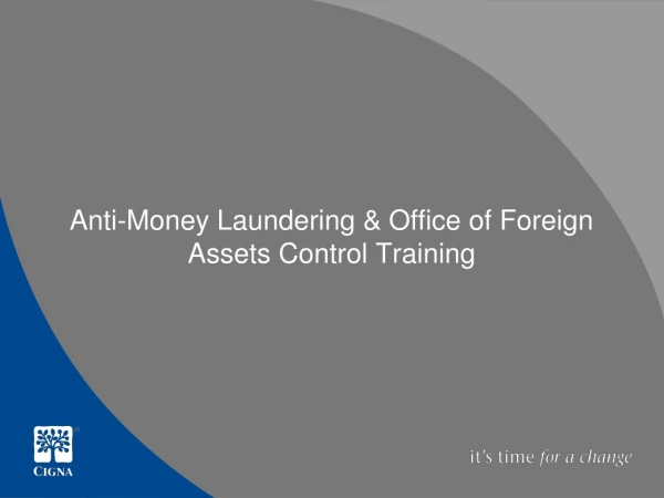 Anti-Money Laundering &amp; Office of Foreign Assets Control Training