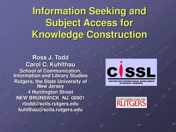 Information Seeking and Subject Access for Knowledge Construction