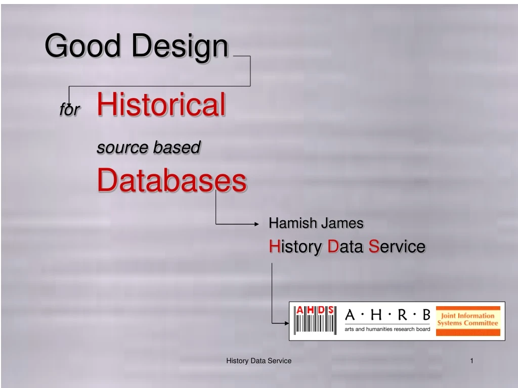 good design for historical source based databases