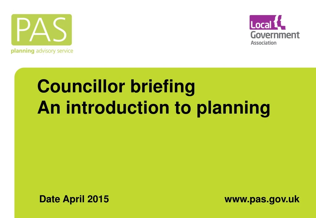 councillor briefing an introduction to planning