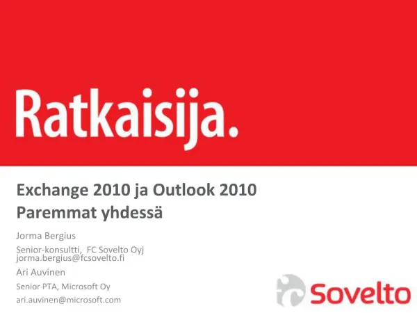 Exchange 2010 ja Outlook 2010 Paremmat yhdess