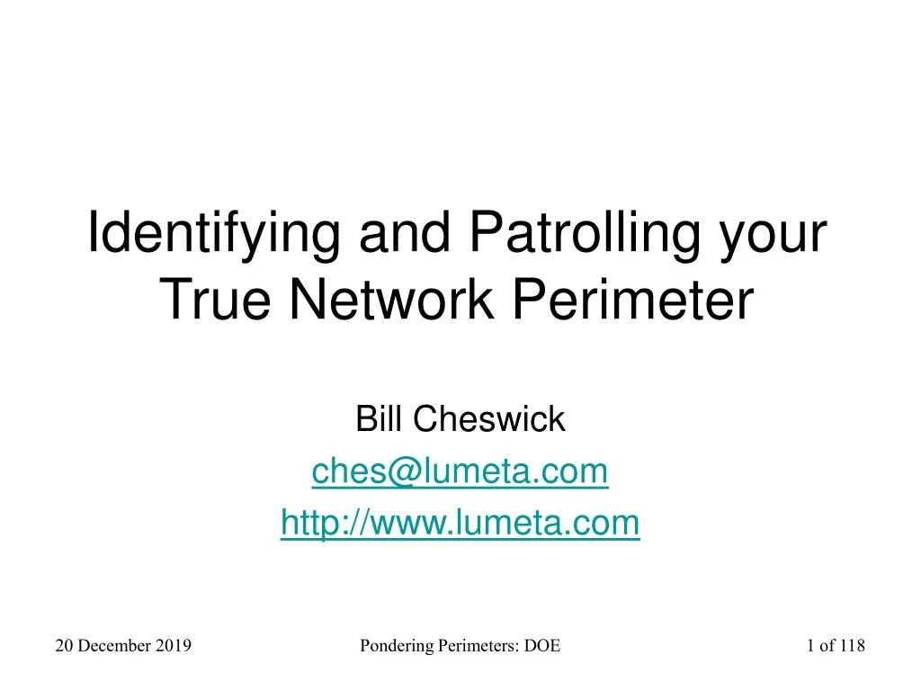 identifying and patrolling your true network perimeter