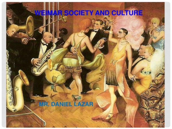Weimar  Society  and  Culture