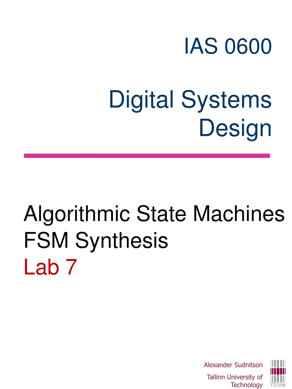 algorithmic state machines fsm synthesis lab 7
