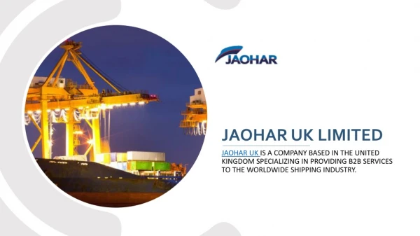 Jaohar UK Limited by Khaled Jaohar