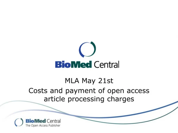 MLA May 21st Costs and payment of open access article processing charges