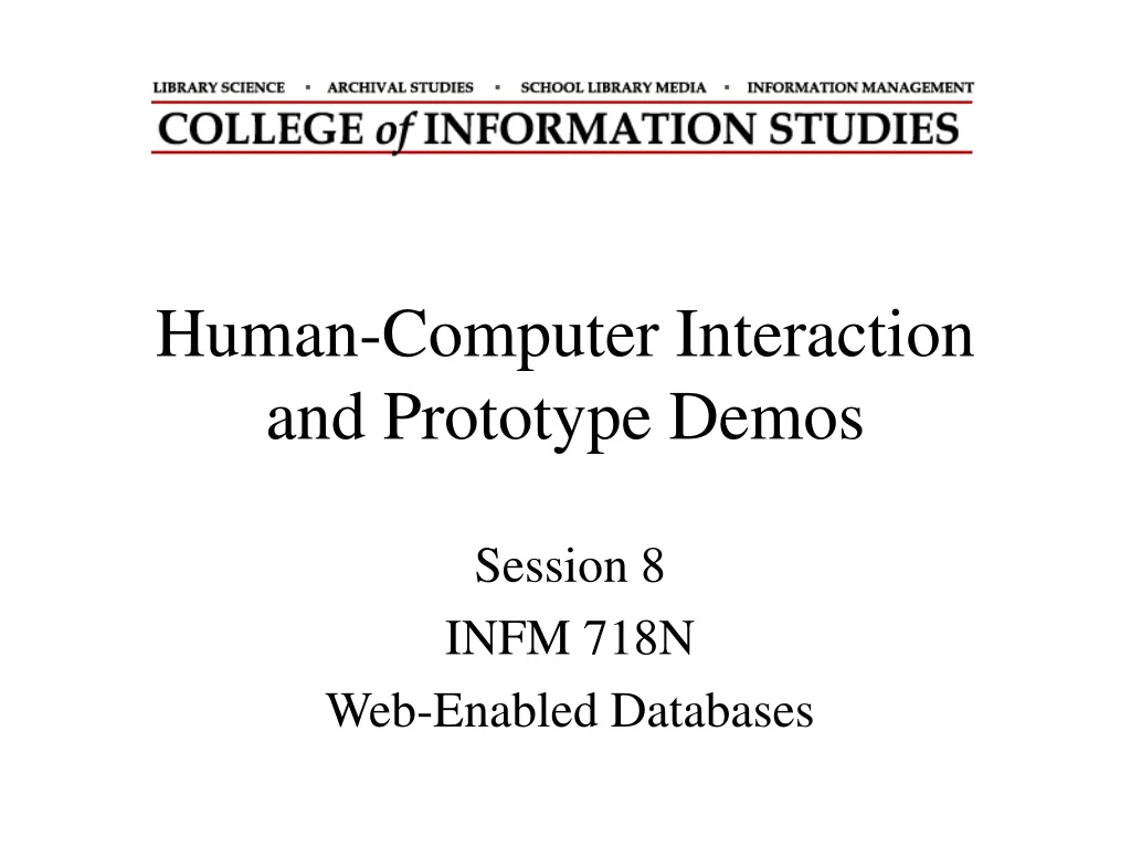 human computer interaction and prototype demos