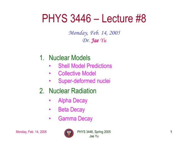 PHYS 3446 – Lecture #8