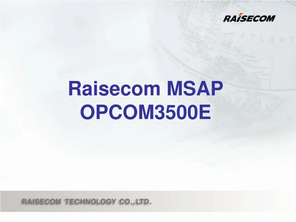 raisecom msap opcom3500e