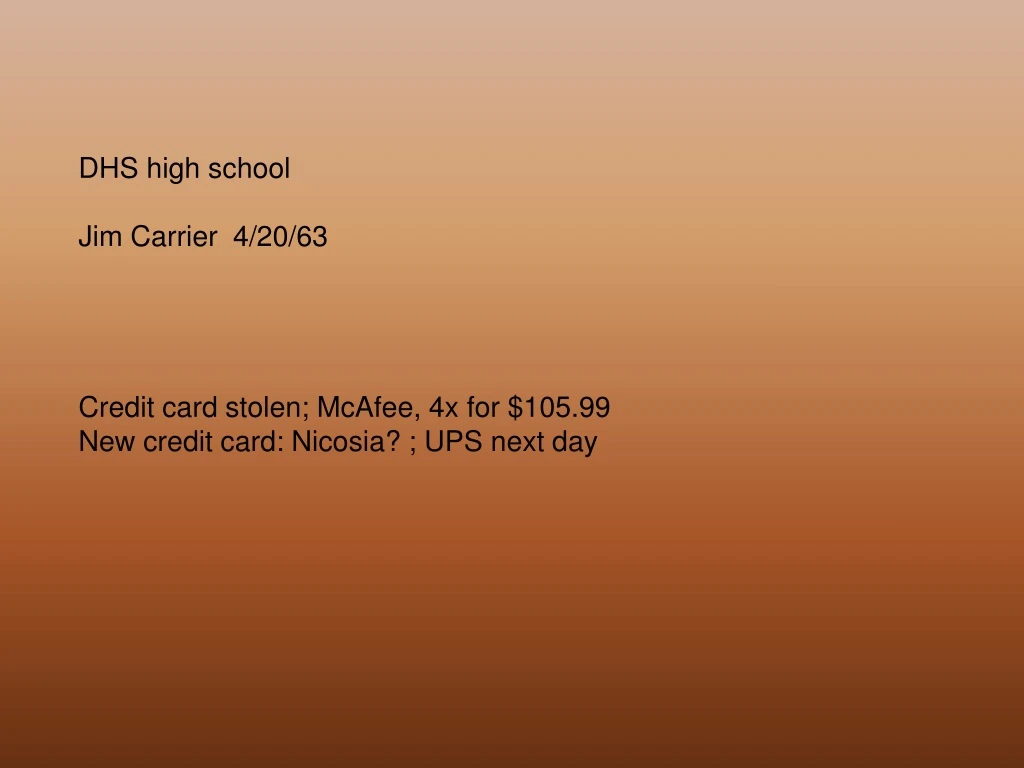 dhs high school jim carrier 4 20 63 credit card