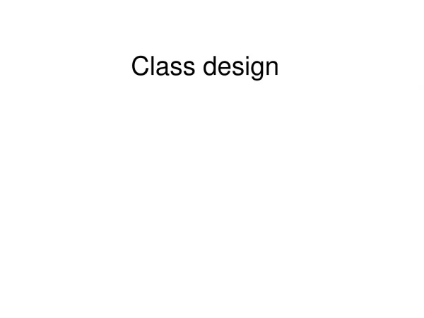 Class design