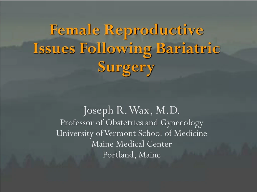 female reproductive issues following bariatric surgery