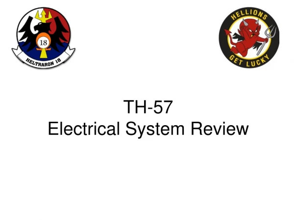 TH-57  Electrical System Review
