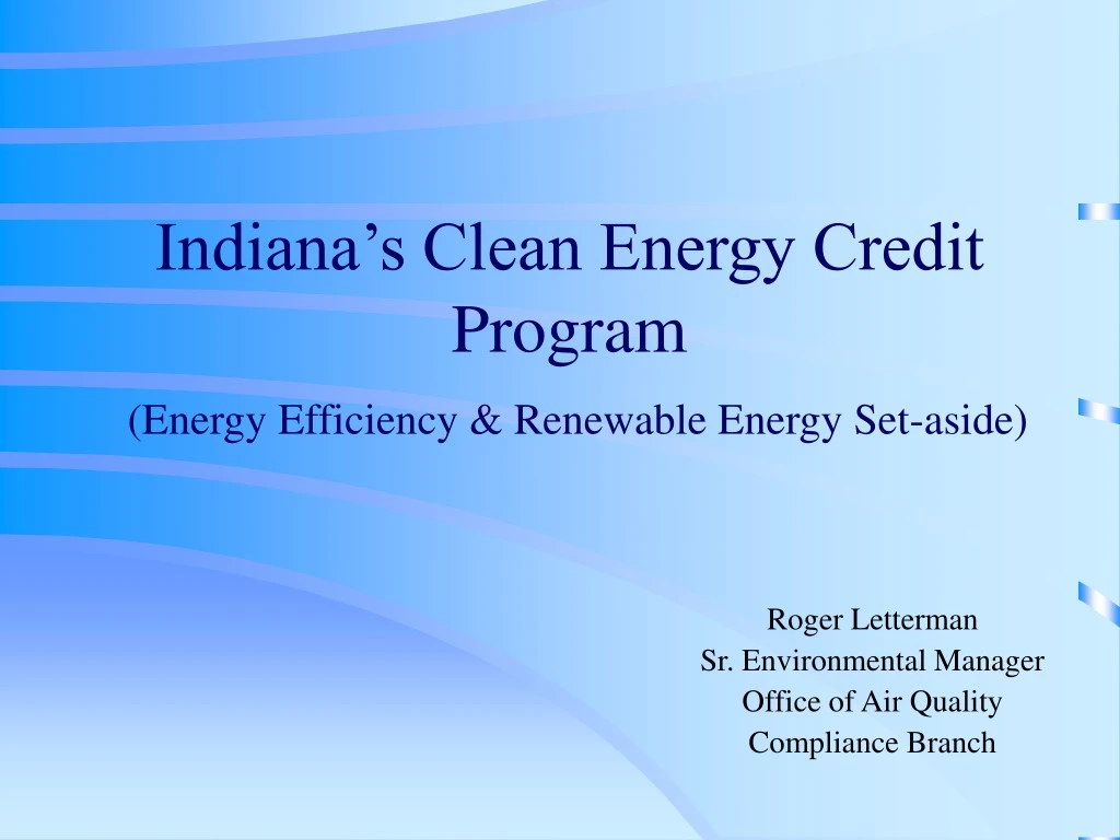 indiana s clean energy credit program energy efficiency renewable energy set aside