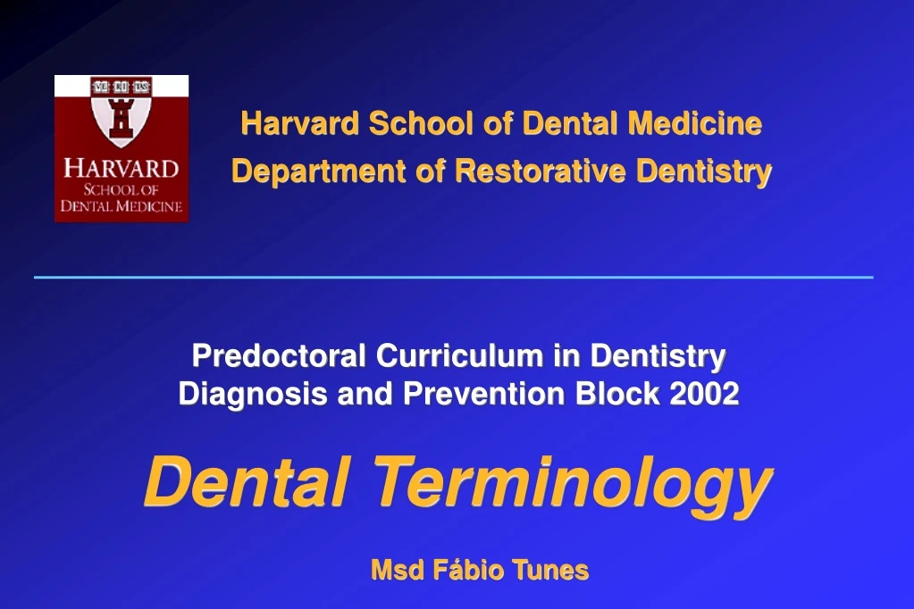 harvard school of dental medicine department of restorative dentistry
