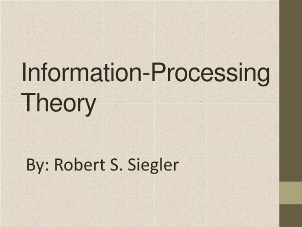 Information-Processing Theory