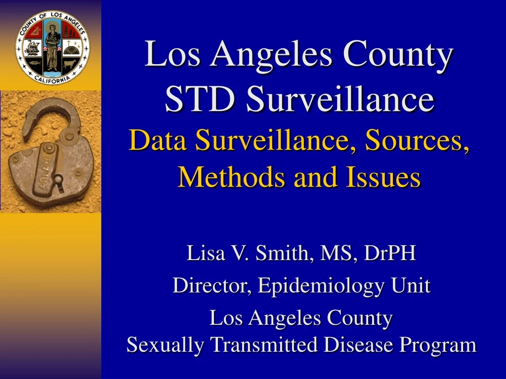 los angeles county std surveillance data surveillance sources methods and issues