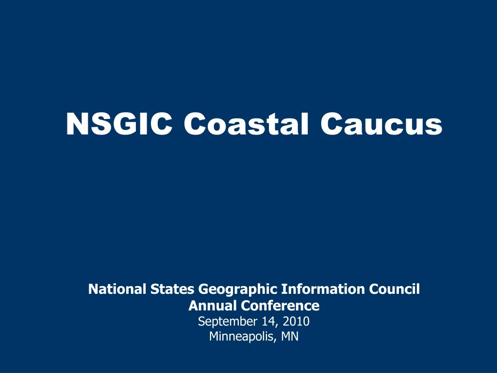 nsgic coastal caucus