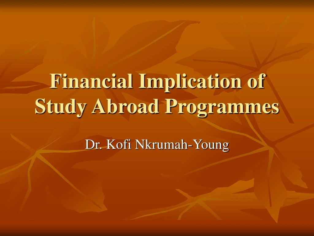 financial implication of study abroad programmes