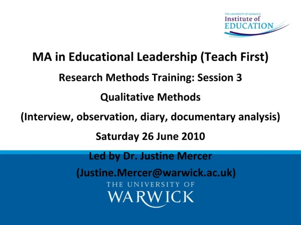 MA in Educational Leadership (Teach First) Research Methods Training: Session 3