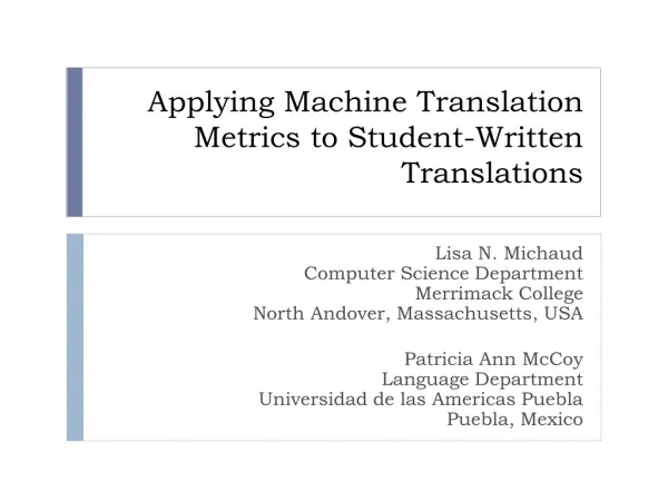 Applying Machine Translation Metrics to Student-Written Translations