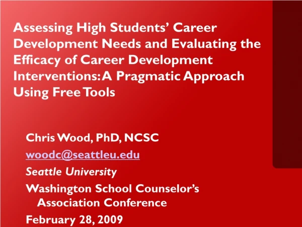 Chris Wood, PhD, NCSC woodc@seattleu Seattle University