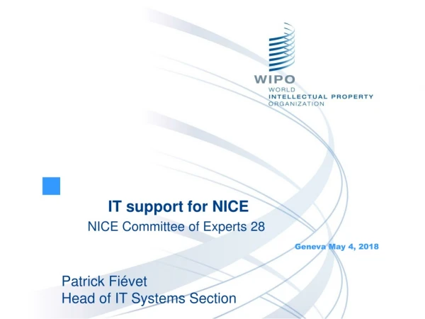 IT support for NICE NICE Committee of Experts 28