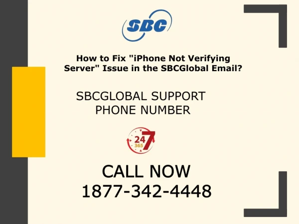 How to fix i phone not verifying server issue in the SBCGlobal email? | SBCGlobal Support Phone Number 1877-342-4448