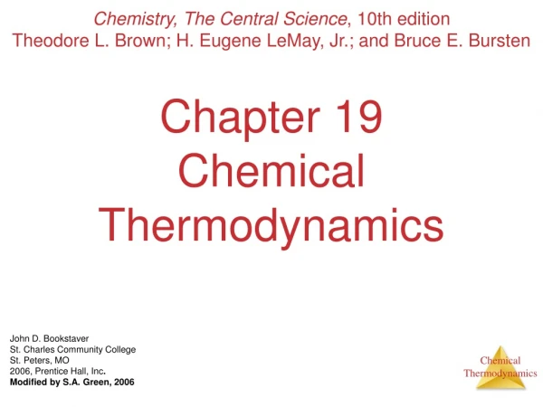 Chapter 19 Chemical Thermodynamics