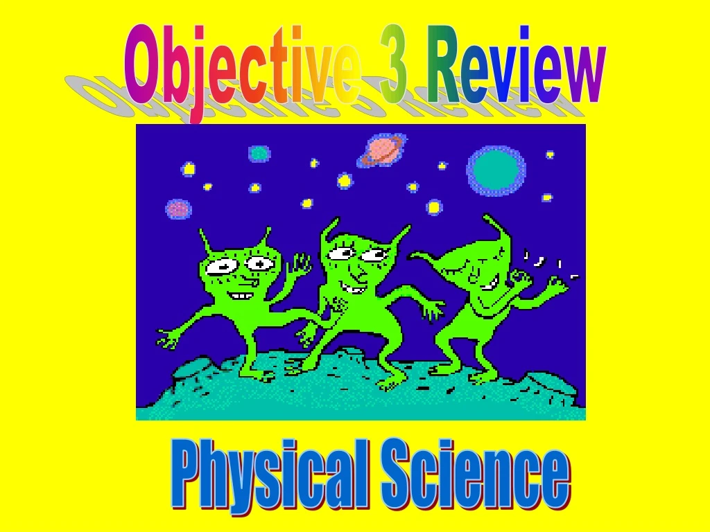 objective 3 review