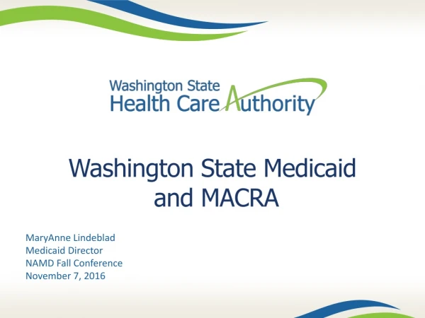 Washington State Medicaid  and MACRA