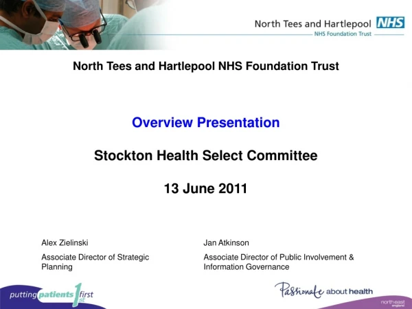 North Tees and Hartlepool NHS Foundation Trust Overview Presentation