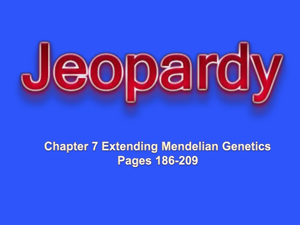 chapter 7 extending mendelian genetics pages